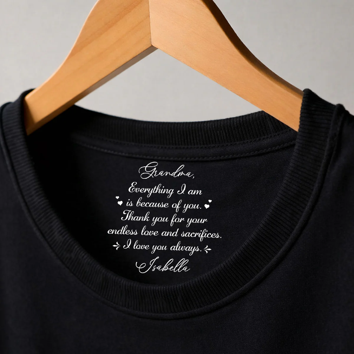 For Everything You Have Done - Personalized Custom Inside Neck Print T-shirt - Image 3