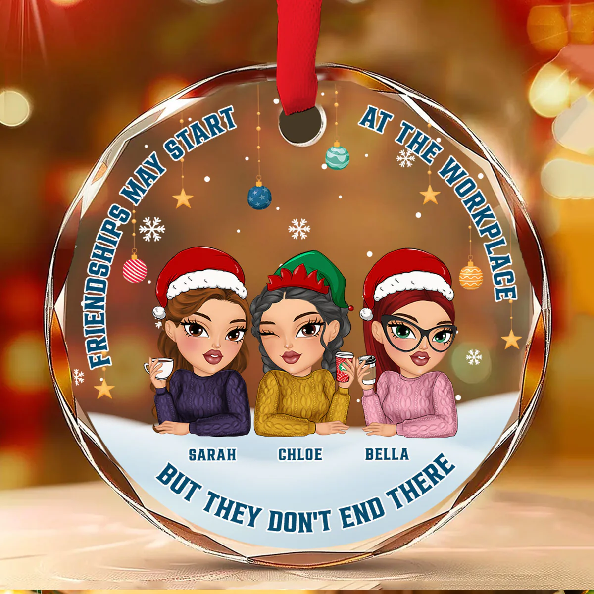 Friendships Start At Work, But It Does Not End There - Personalized Custom Glass Ornament - Image 2