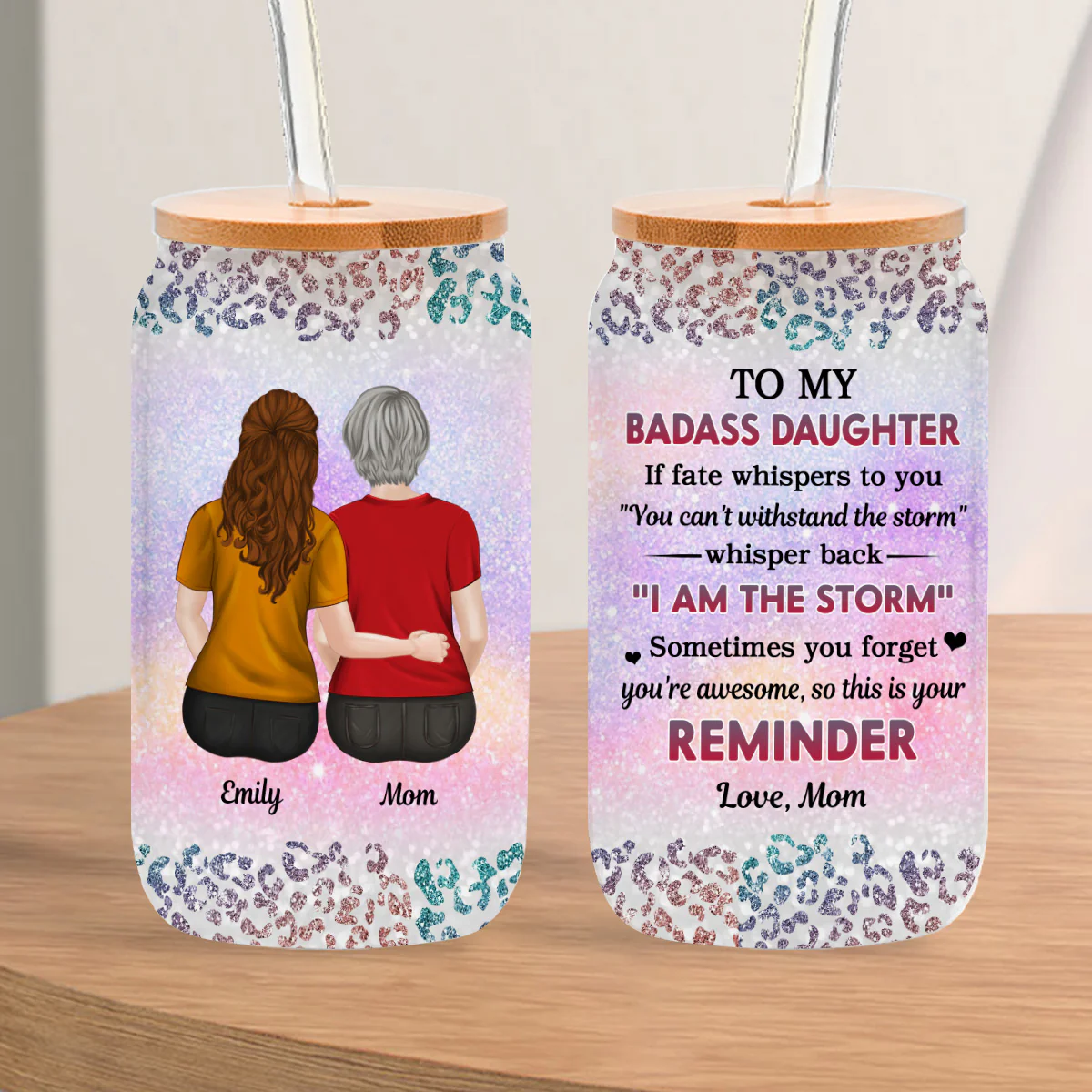 From Mom To Badass Daughter - Personalized Custom Glass Can - Image 4