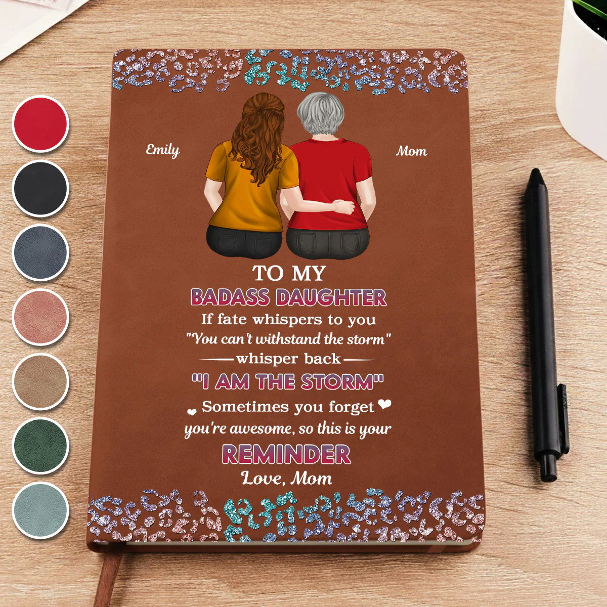 From Mom To Badass Daughter - Personalized Custom Leather Journal