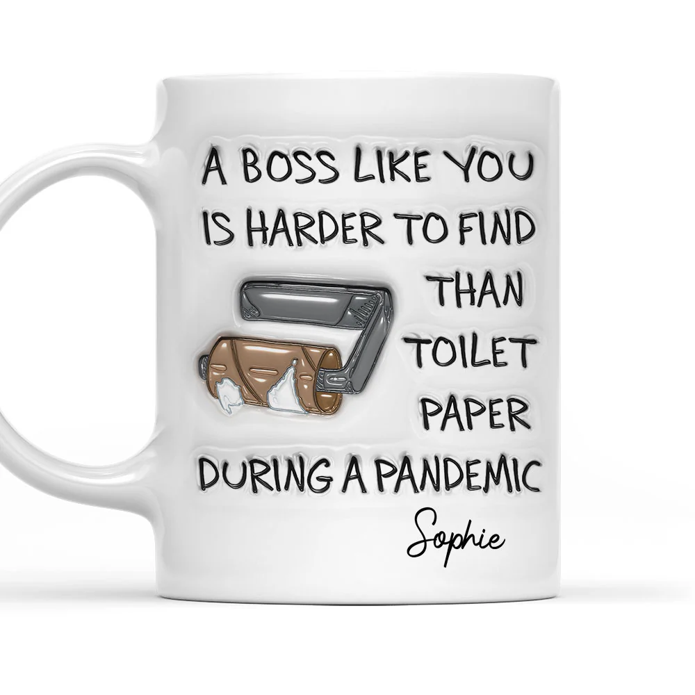 Funny Boss Appreciation - Personalized Custom 3D Inflated Effect Mug