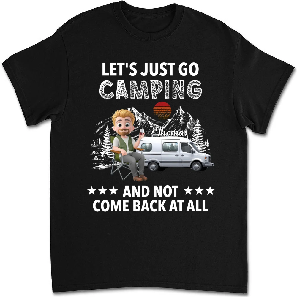 Go Camping And Not Comeback - Personalized Custom Shirt - Image 5