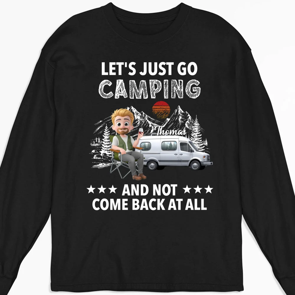 Go Camping And Not Comeback - Personalized Custom Shirt - Image 9