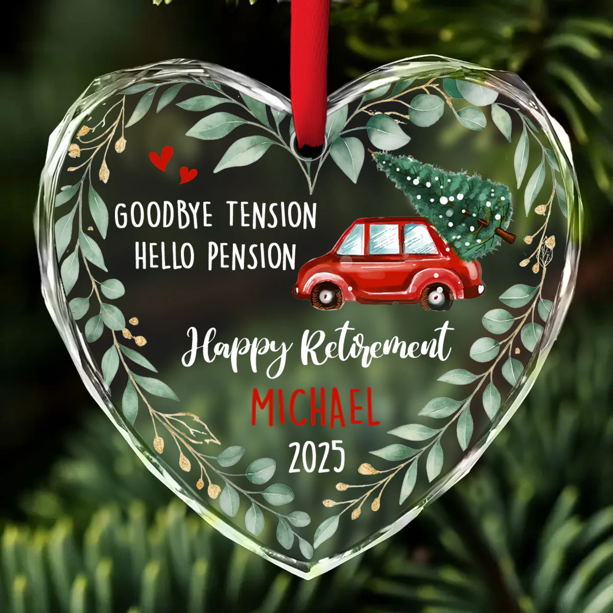 Goodbye Tension Hello Pension Life - Personalized Custom Glass Ornament