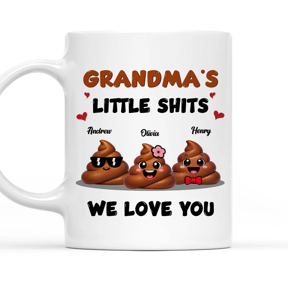 Grandma Little Shits - Personalized Custom Coffee Mug