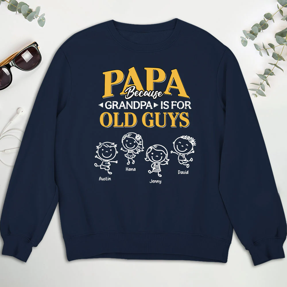 Grandpa Is For Old Guys - Personalized Custom Shirt - Image 6