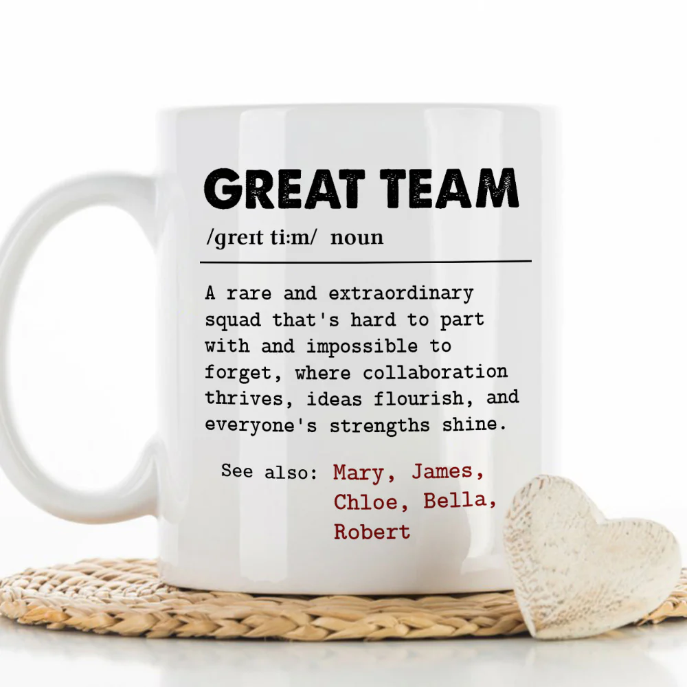 Great Team - Personalized Custom Coffee Mug - Image 5