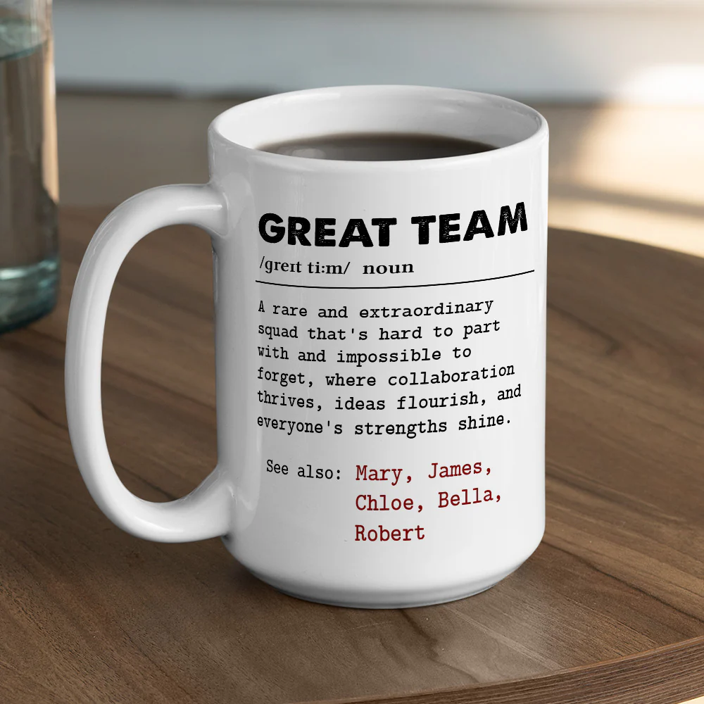 Great Team - Personalized Custom Coffee Mug - Image 7