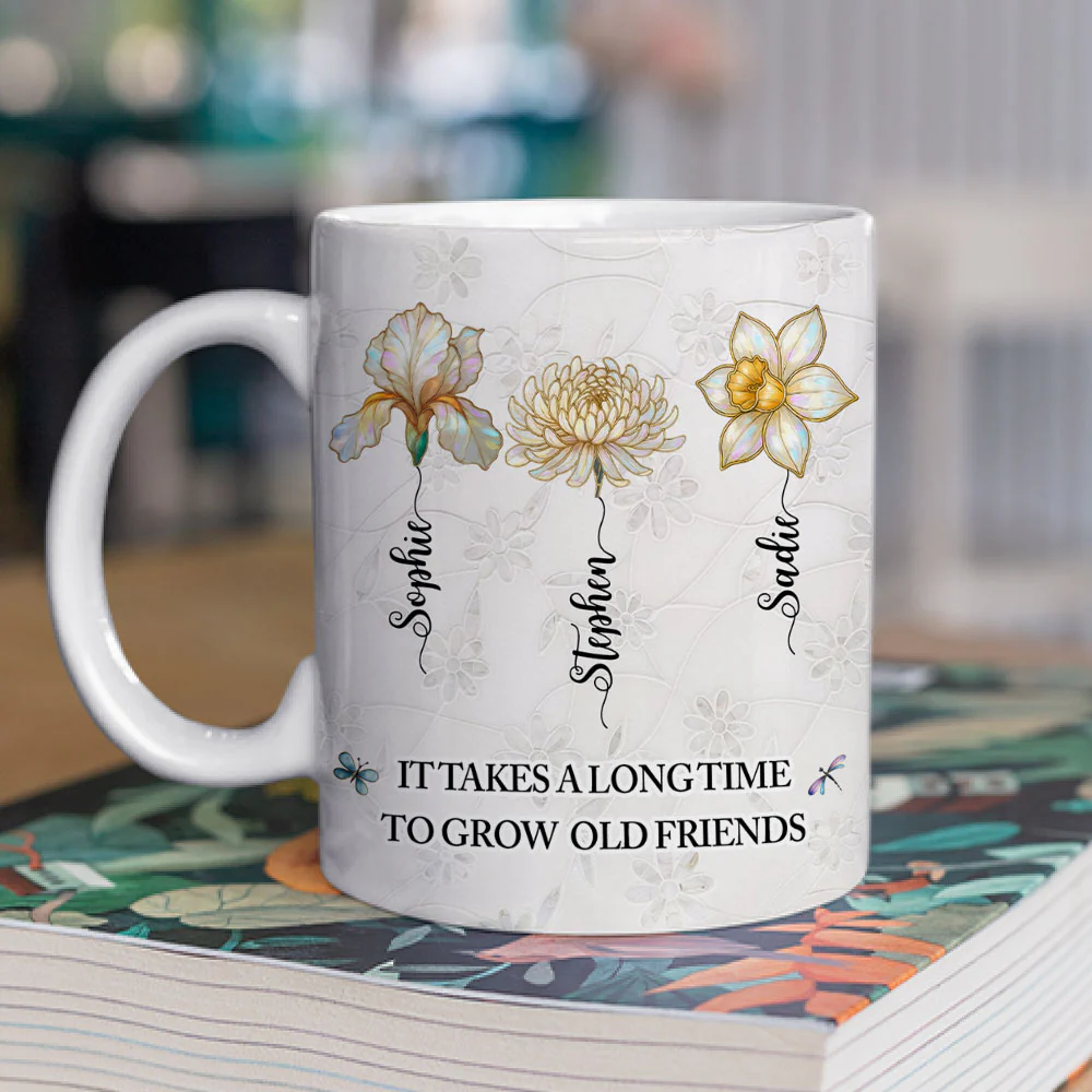 Grow An Old Friend Mother Of Pearl - Personalized Custom Coffee Mug - Image 3
