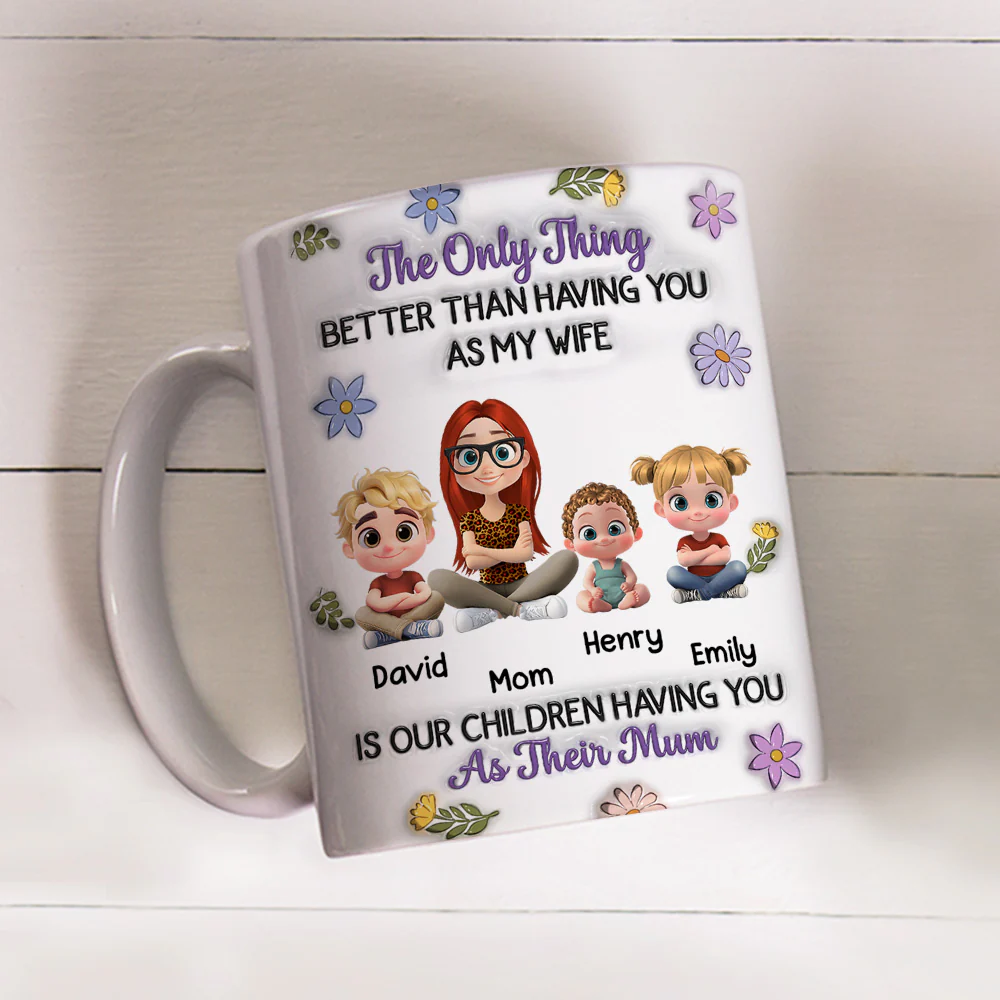 Having You As Their Mom Mum - Personalized Custom 3D Inflated Effect Mug - Image 4