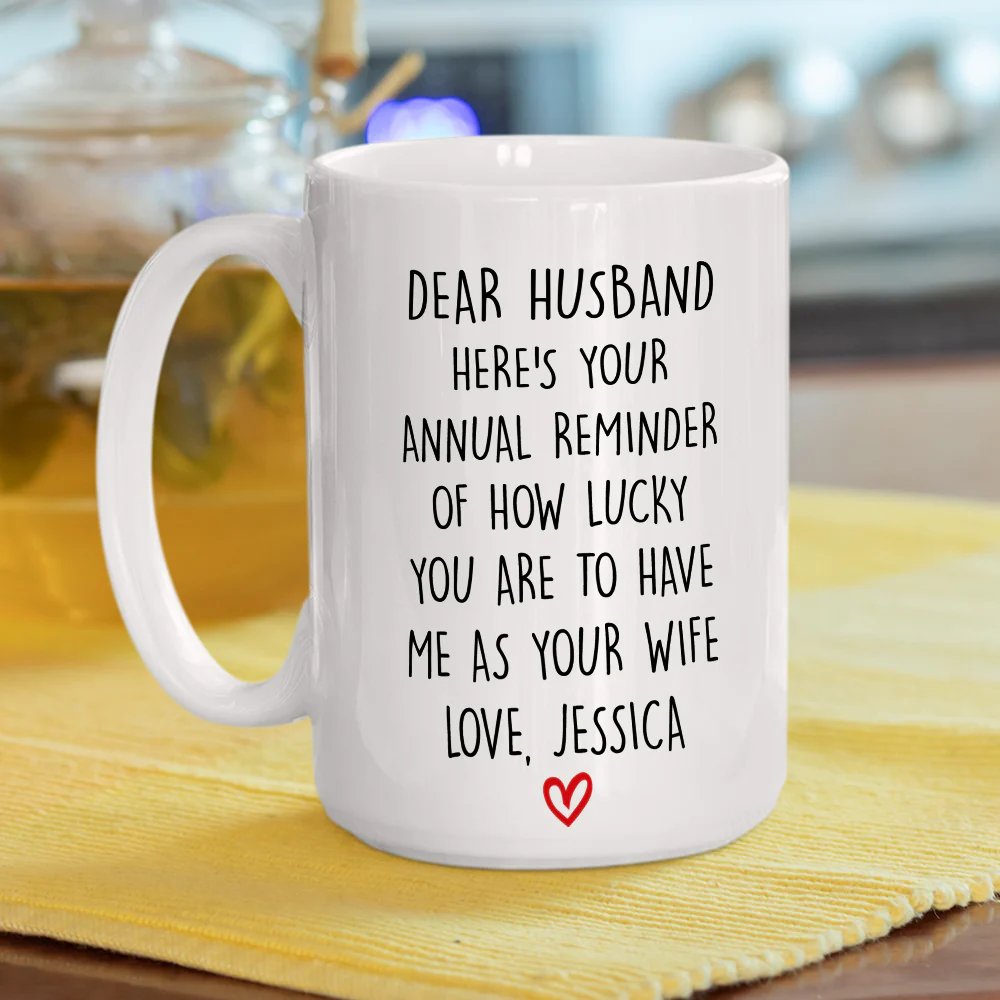 How Lucky You Are Husband - Personalized Custom Coffee Mug - Image 3