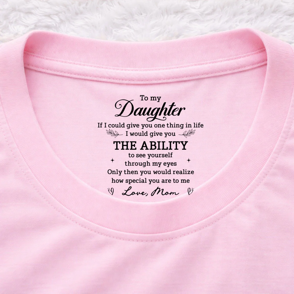 How Special You Are - Personalized Custom Inside Neck Print T-Shirt - Image 8