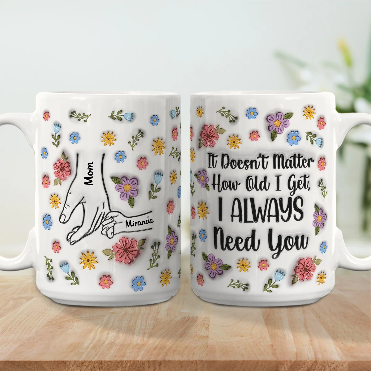 I Always Need You Version 2 - Personalized Custom 3D Inflated Effect Coffee Mug - Image 8