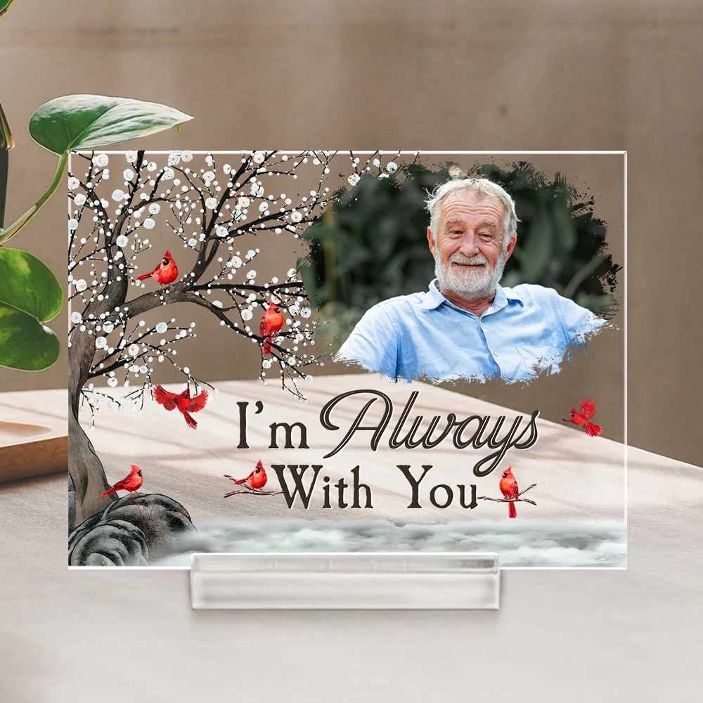 I Am Always With You - Personalized Custom Acrylic Plaque With Base - Image 2