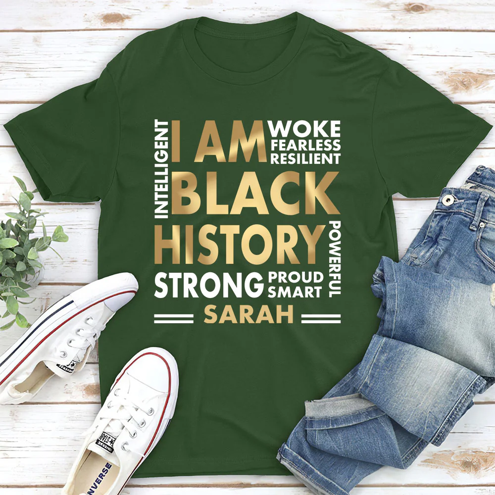 I Am Black History - Personalized Custom Shirt - Image 2