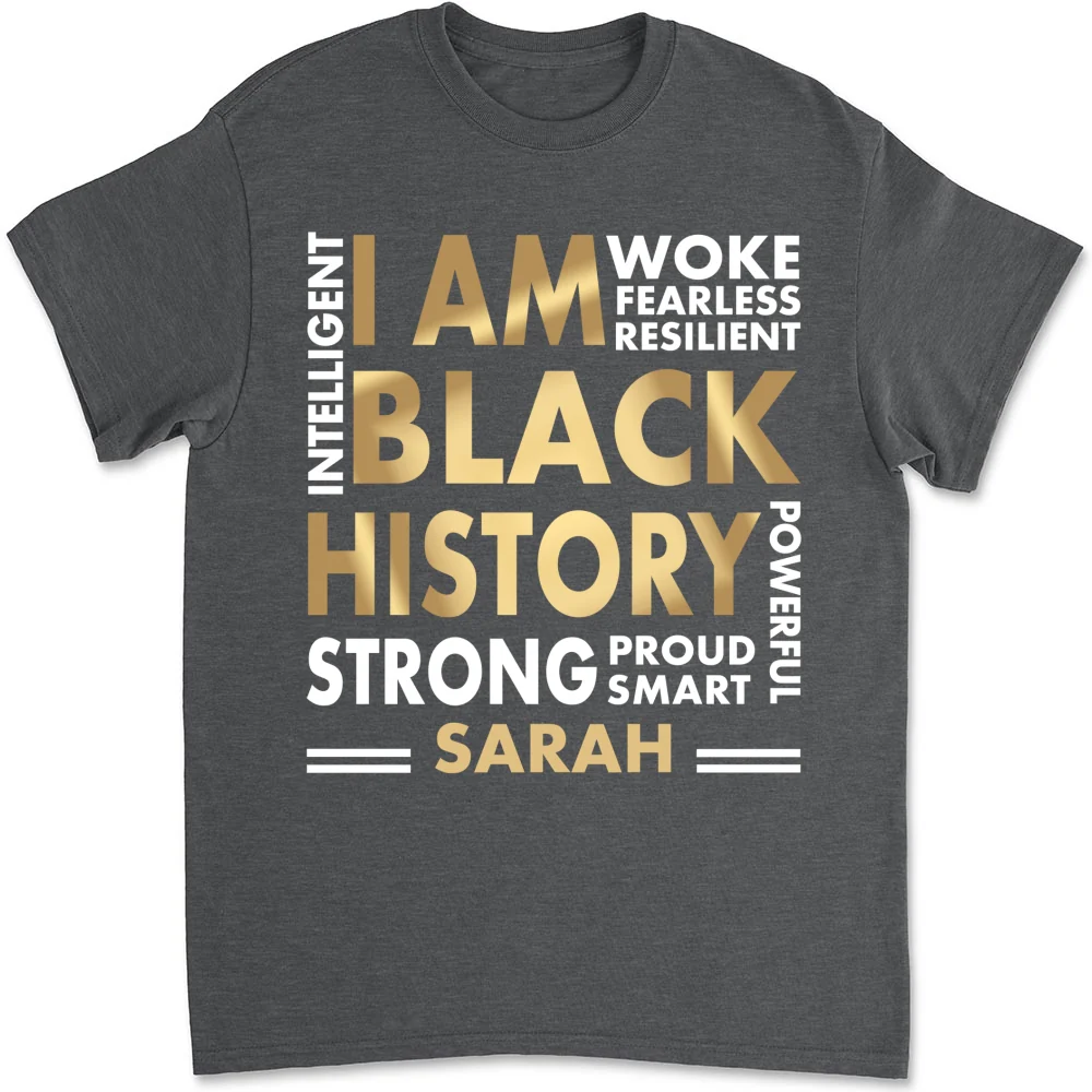 I Am Black History - Personalized Custom Shirt - Image 6