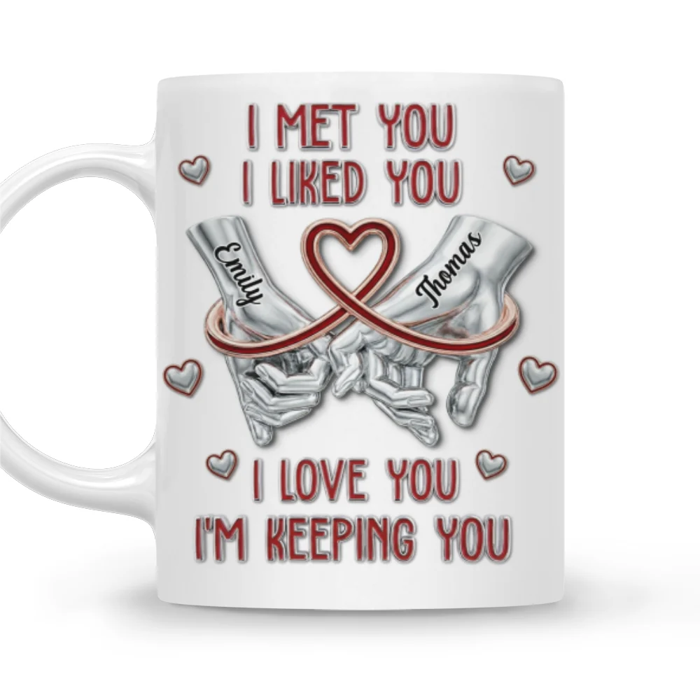 I Am Keeping You - Personalized Custom Coffee Mug - Image 6