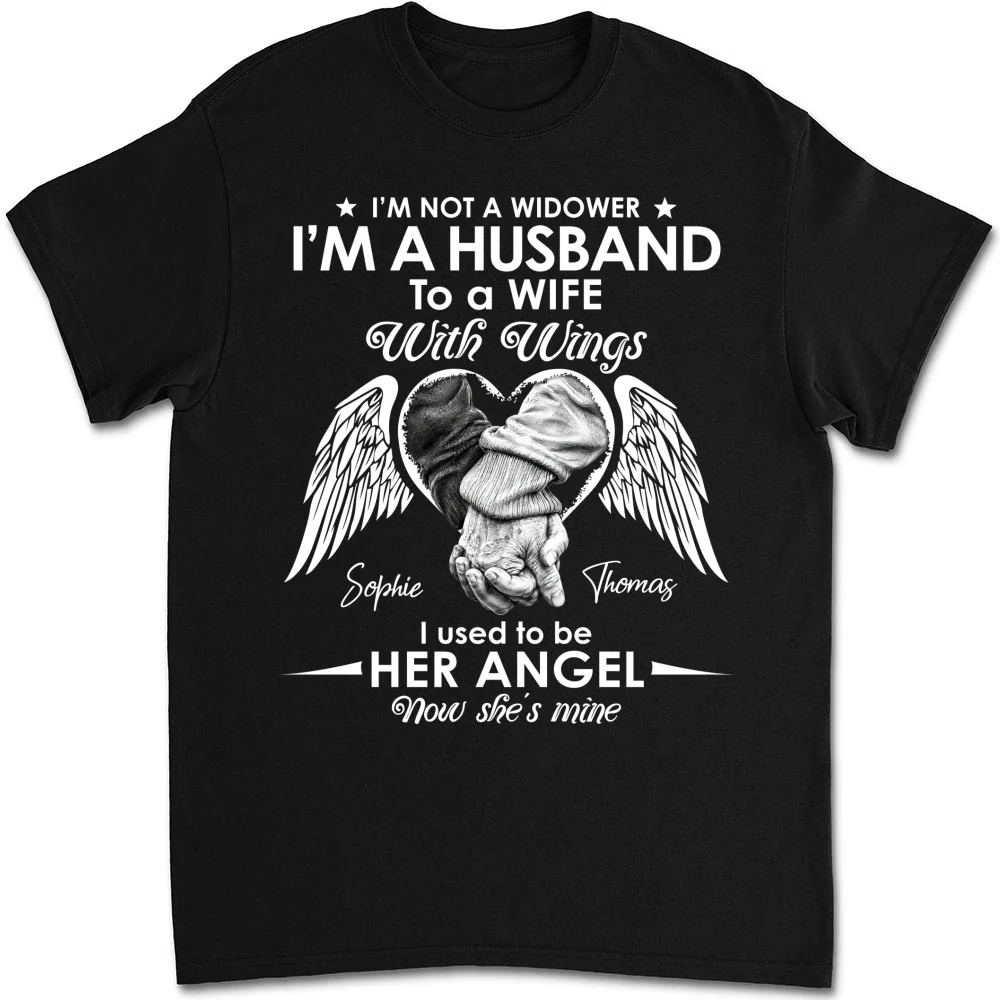 I Am Not A Widower - Personalized Custom Shirt - Image 6