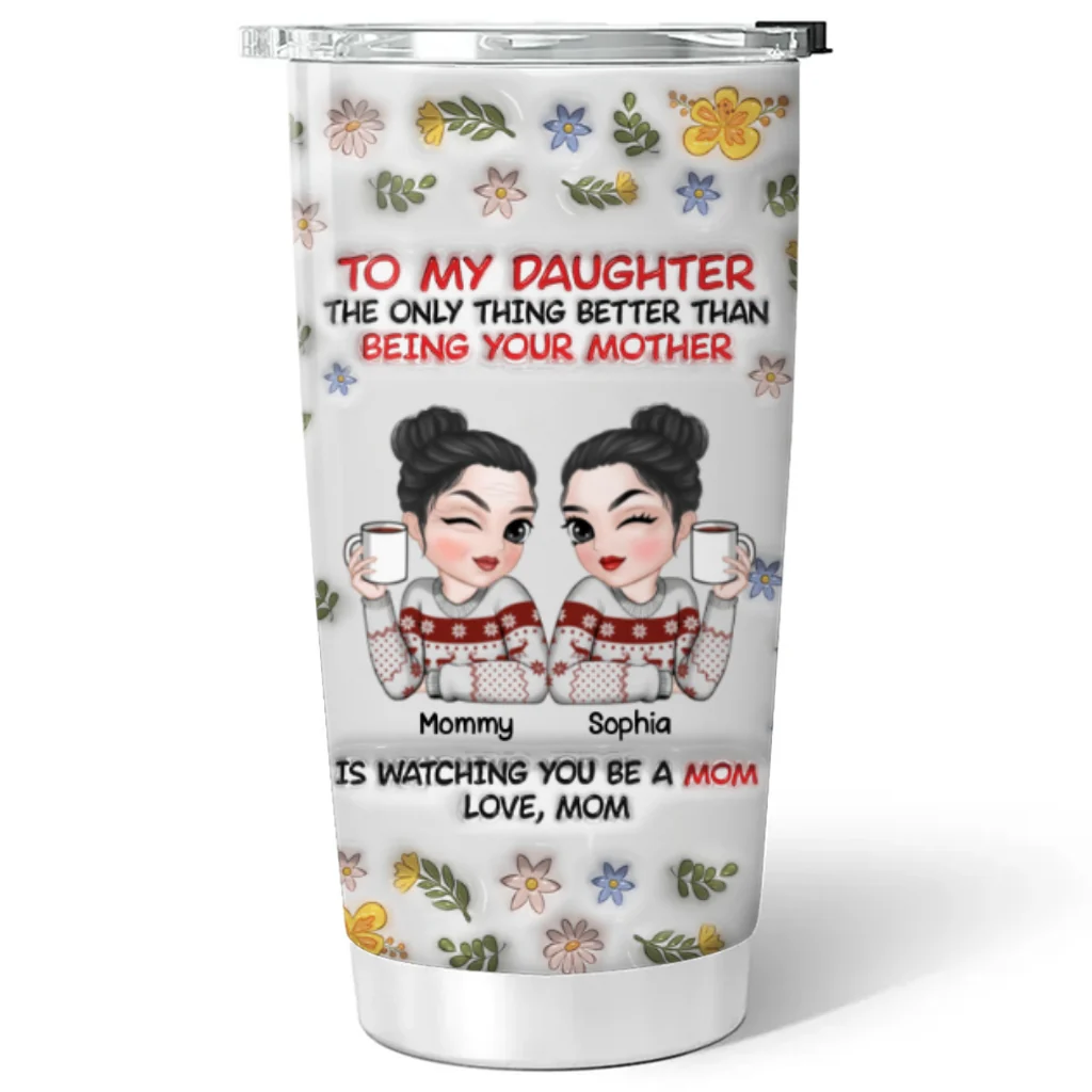 I Am So Proud Of My Daughter - Personalized Custom 3D Inflated Effect Tumbler - Image 6