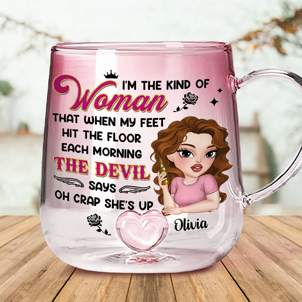 I Am The Kind Of Woman - Personalized Custom Pink Gradient Glass Mug - Image 3