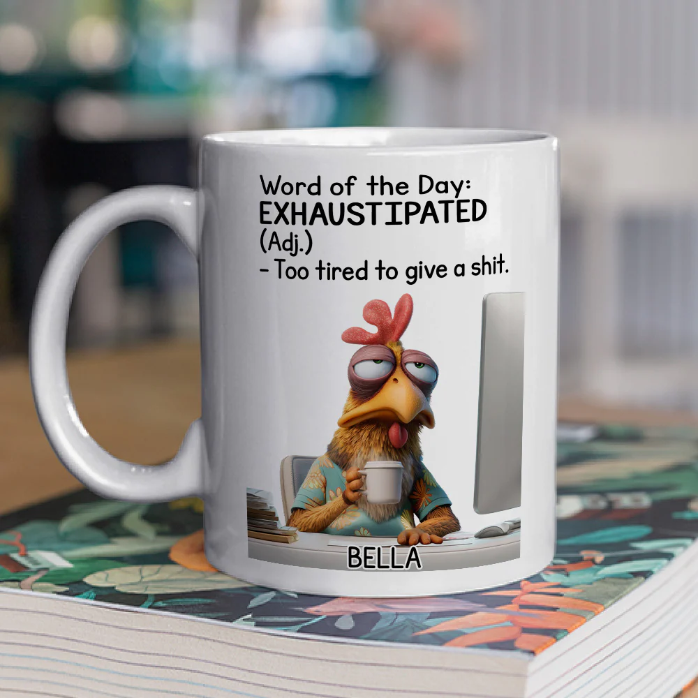 I Am Tired - Personalized Custom Coffee Mug - Image 3