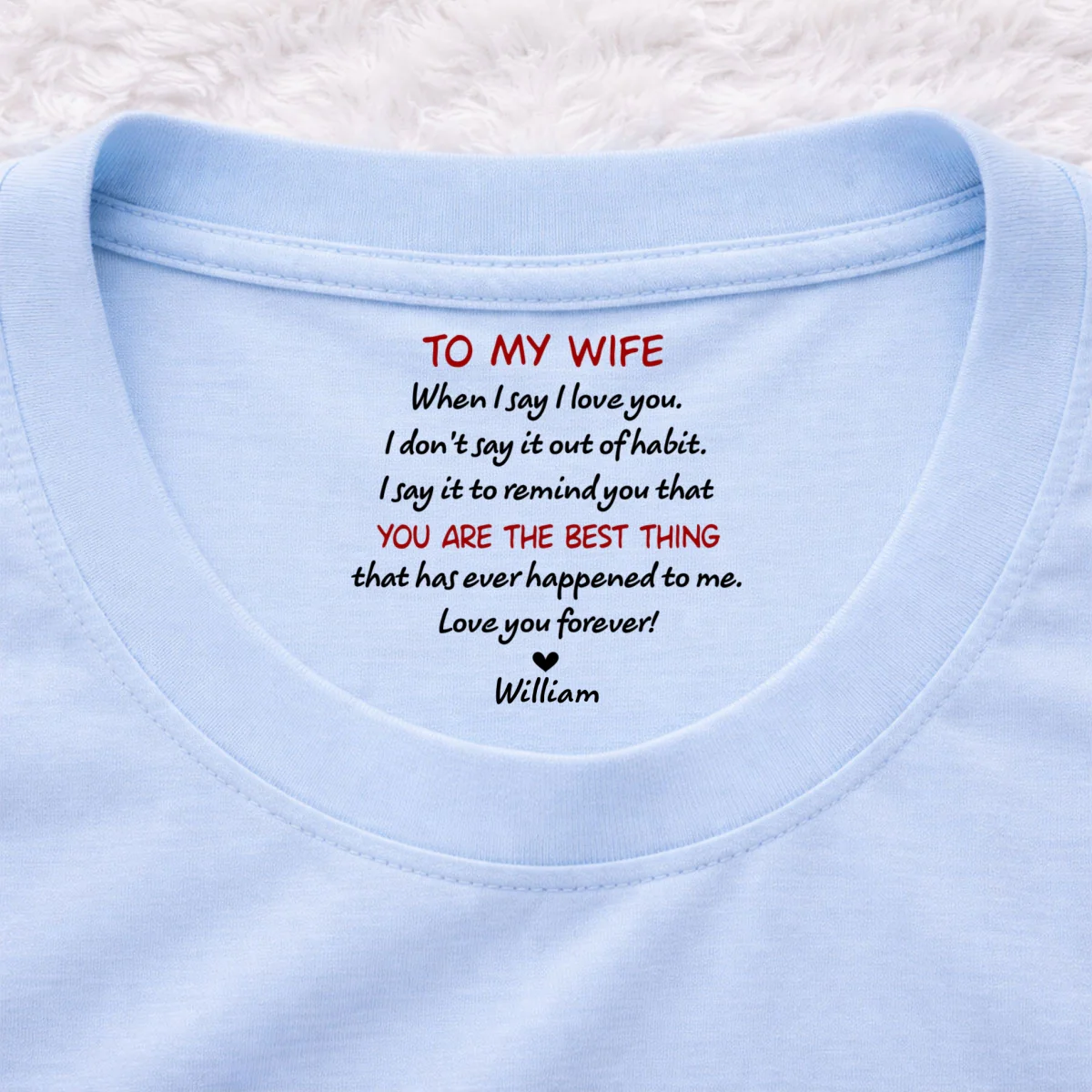 I Do Not Say Out Of Habit - Personalized Custom Inside Neck Print T-Shirt - Image 8
