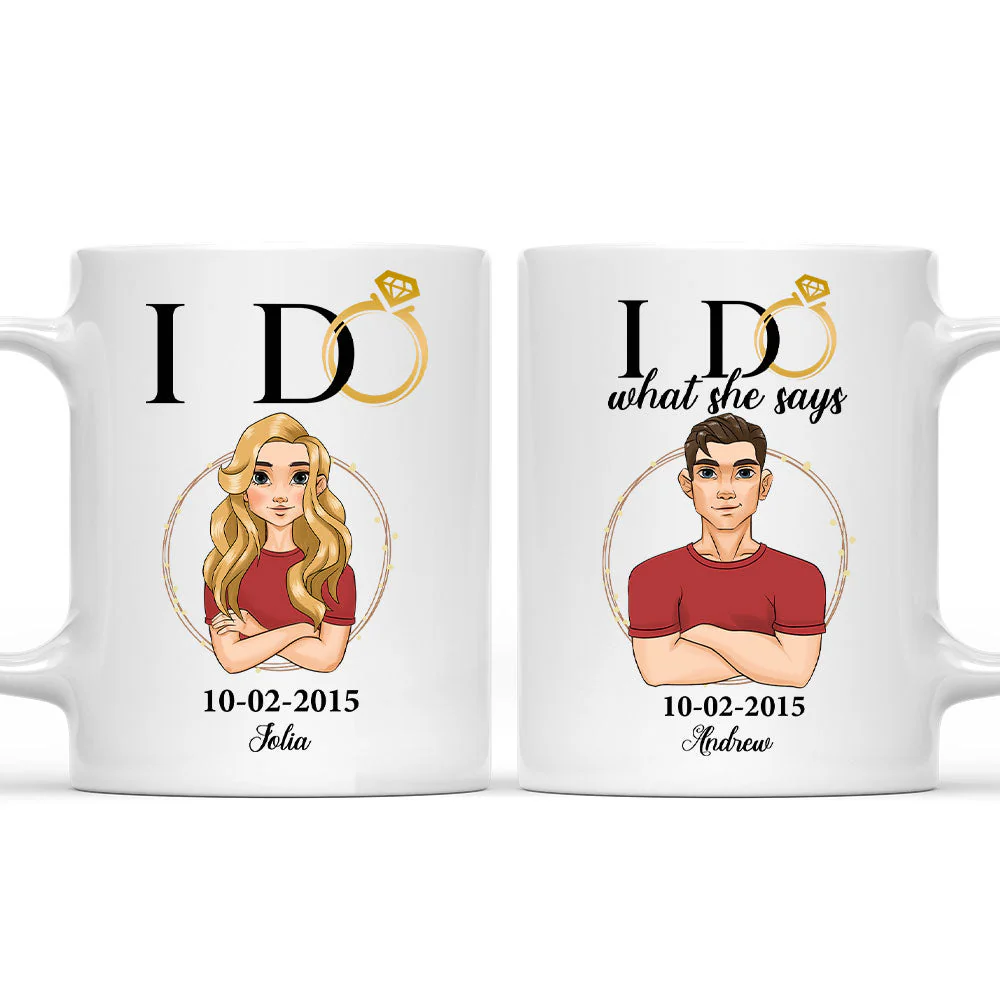 I Do - Personalized Custom Coffee Mug