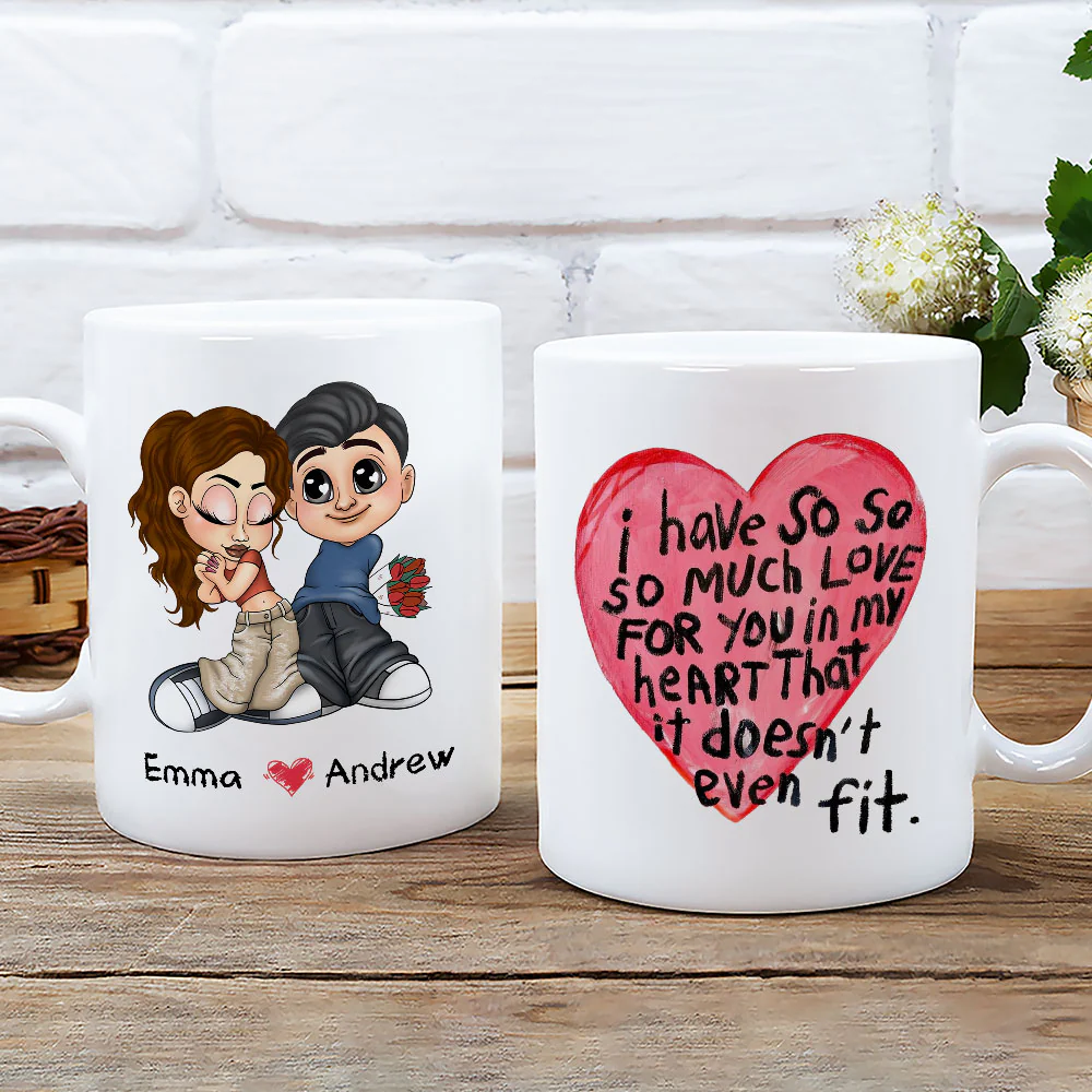 I Have So Much Love For You - Personalized Custom Coffee Mug - Image 4