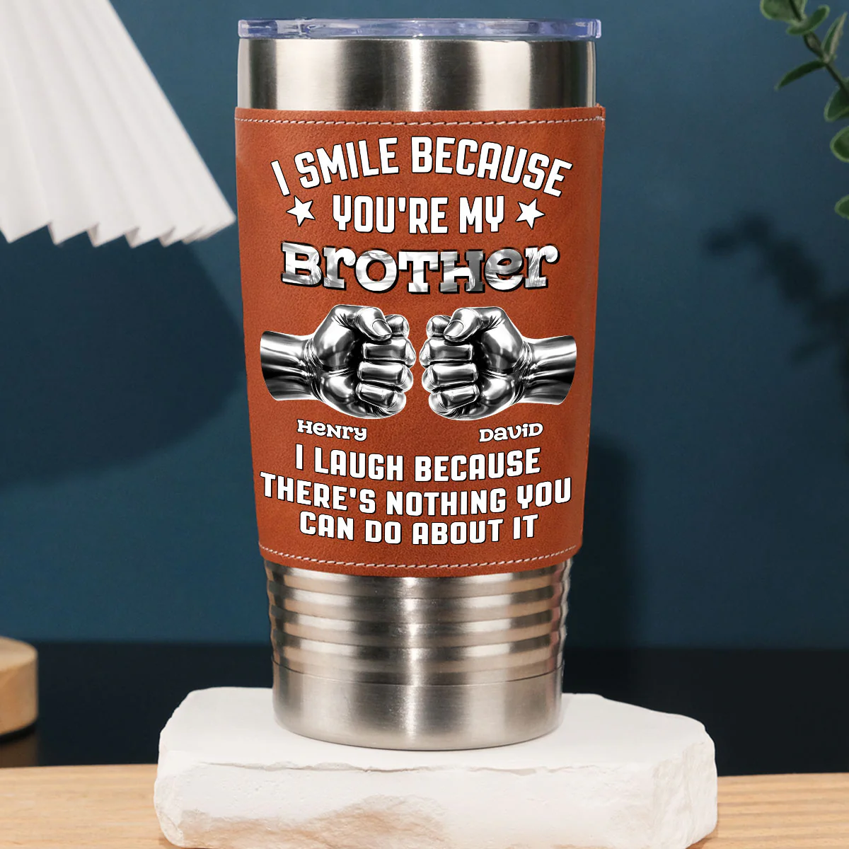 I Laugh - Personalized Custom Leather Tumbler
