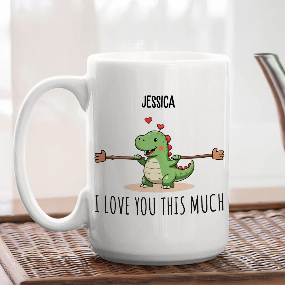 I Love You This Much - Personalized Custom Coffee Mug - Image 4