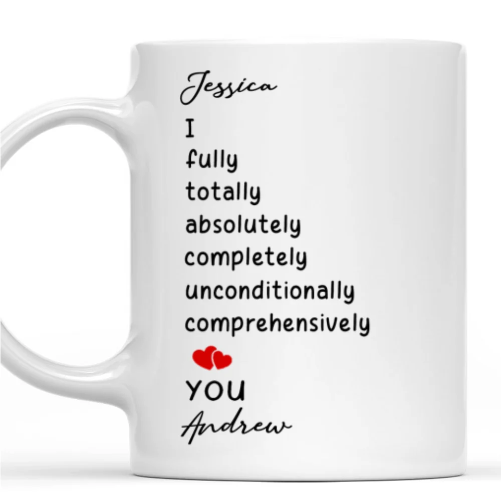 I Love You Unconditionally - Personalized Custom Coffee Mug - Image 7