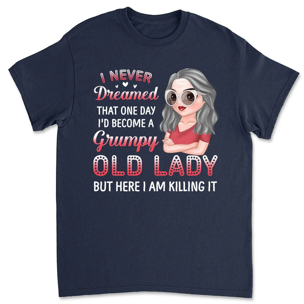 I Never Dreamed - Personalized Custom Unisex T-shirt
