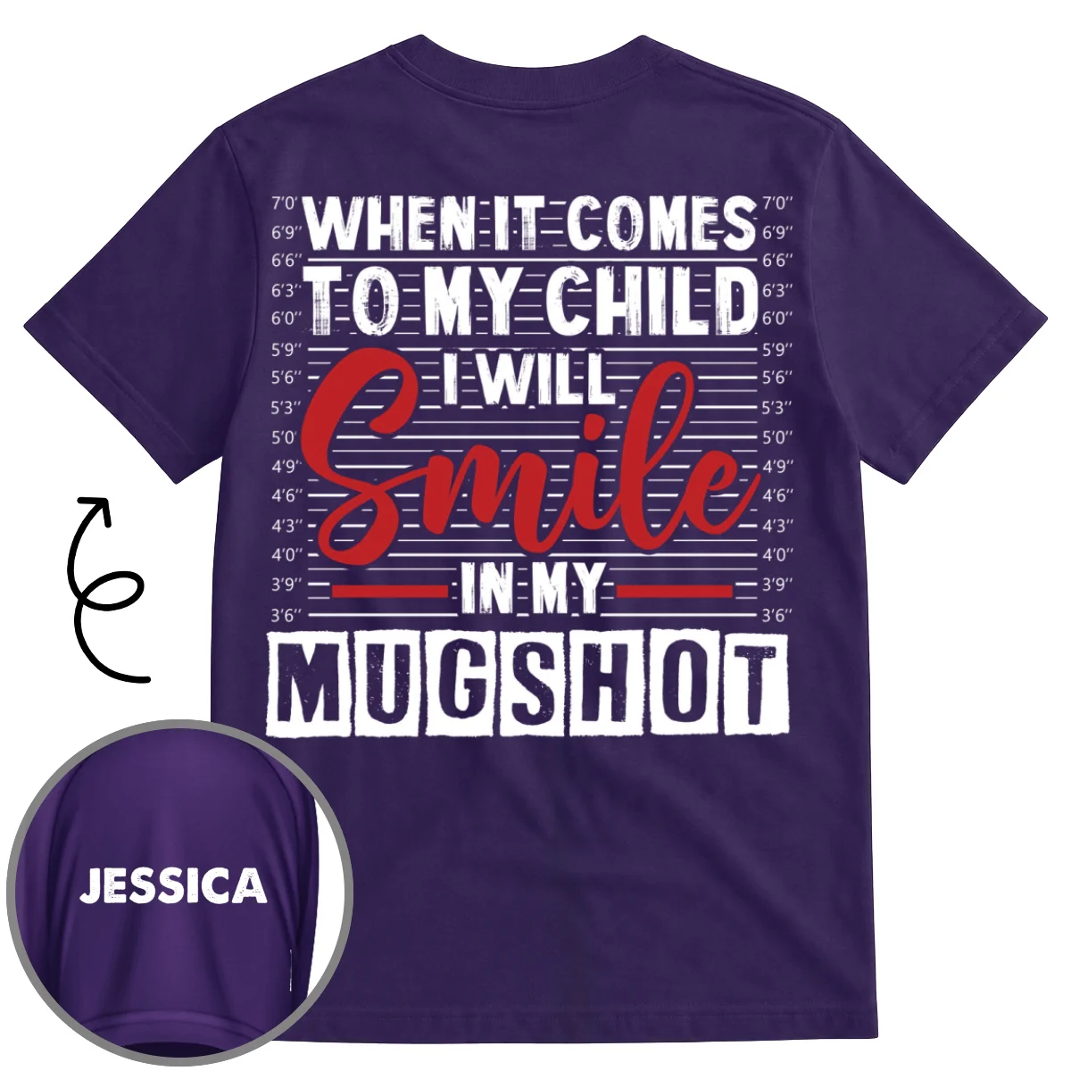 I Will Smile In My Mugshot - Personalized Custom Shirt With Design On Sleeve - Image 8