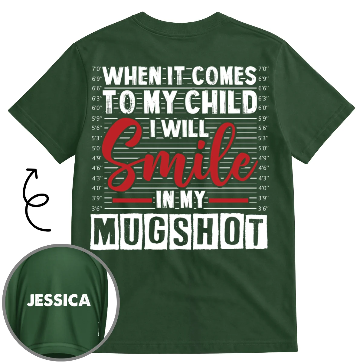 I Will Smile In My Mugshot - Personalized Custom Shirt With Design On Sleeve - Image 9