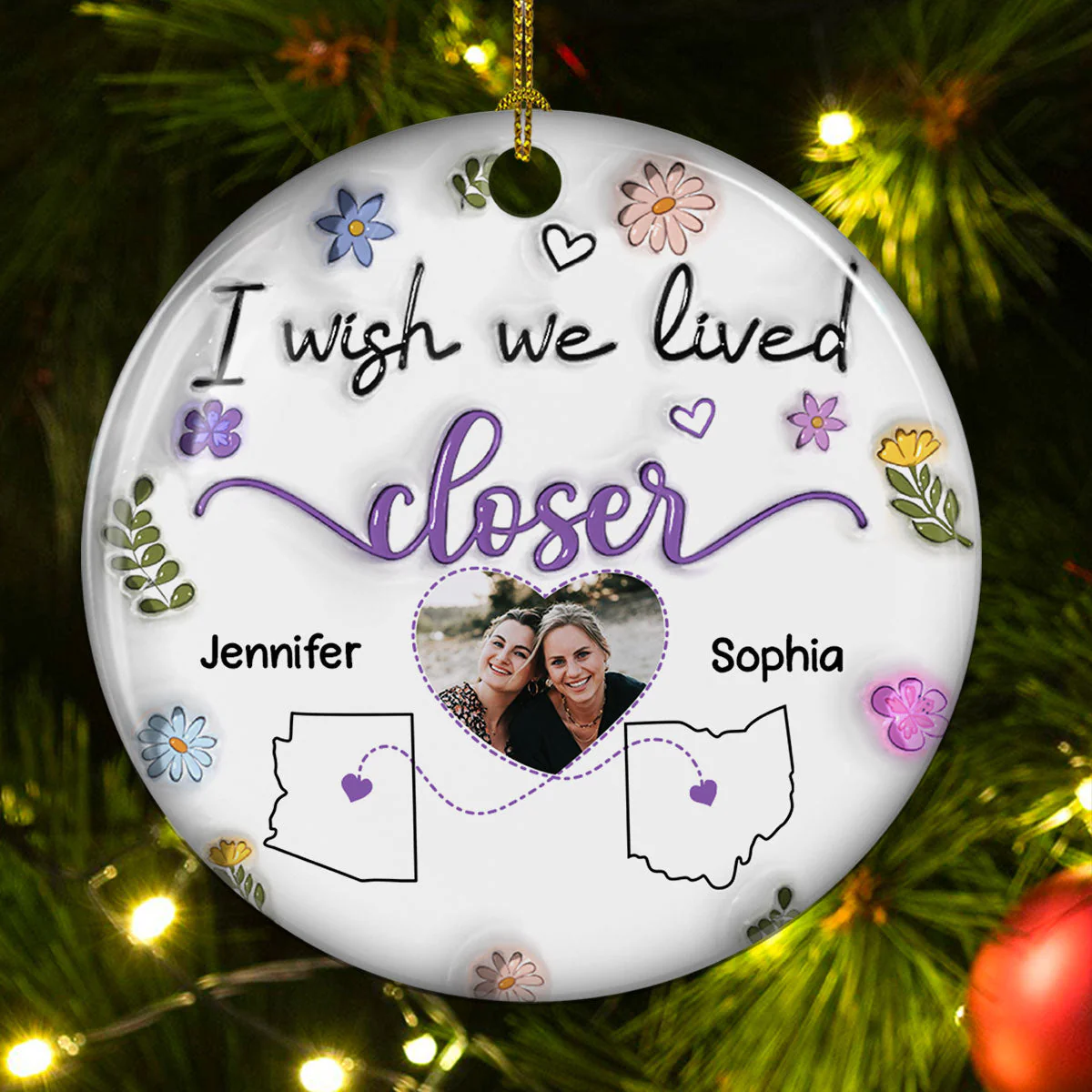 I Wish We Lived Closer Custom Photo - Personalized Custom 3D Inflated Effect Ceramic Ornament - Image 3
