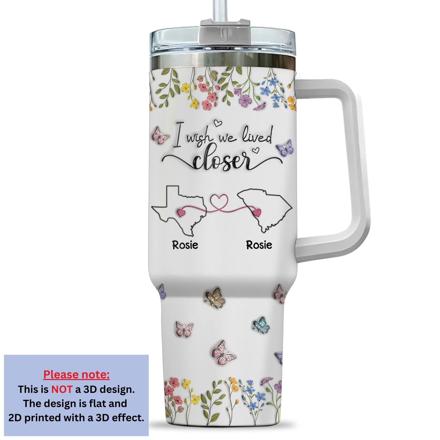 I Wish We Lived Closer Floral Version - Personalized Custom 3D Inflated Effect Printed 40 Oz Tumbler - Image 6