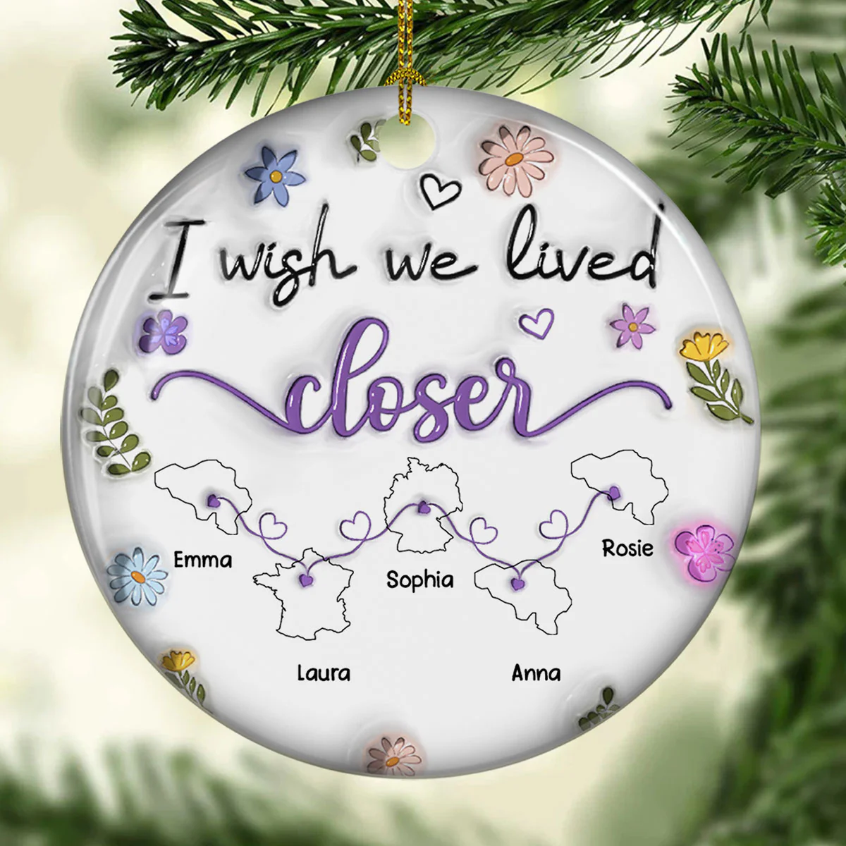 I Wish We Lived Closer More Friends Country Version - Personalized Custom 3D Inflated Effect Ceramic Ornament - Image 4