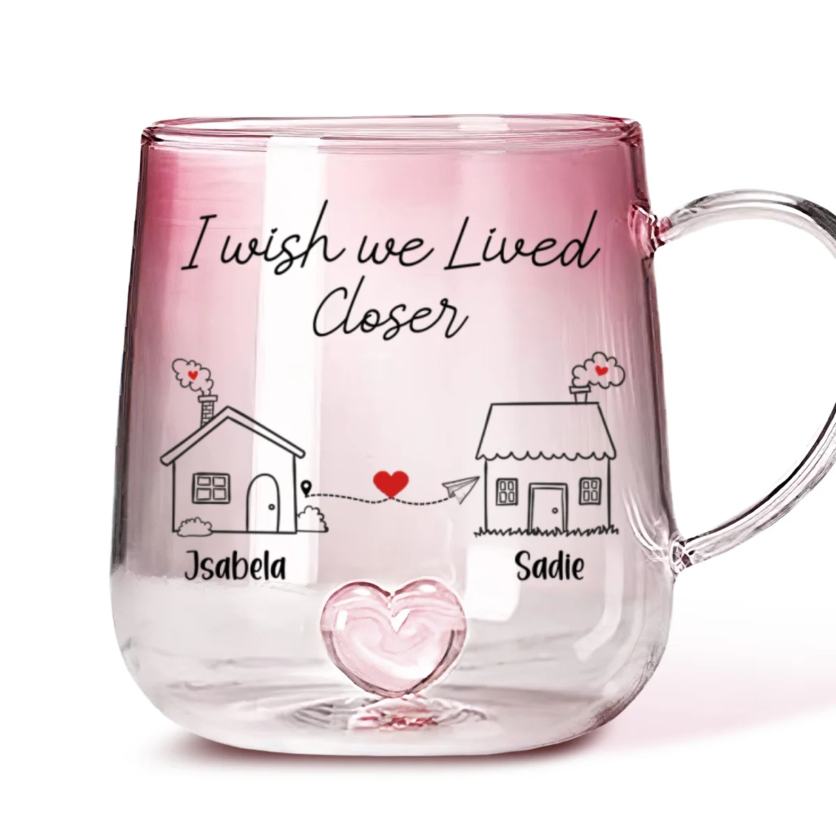 I Wish You Lived Next Door - Personalized Custom Pink Gradient Glass Mug - Image 5
