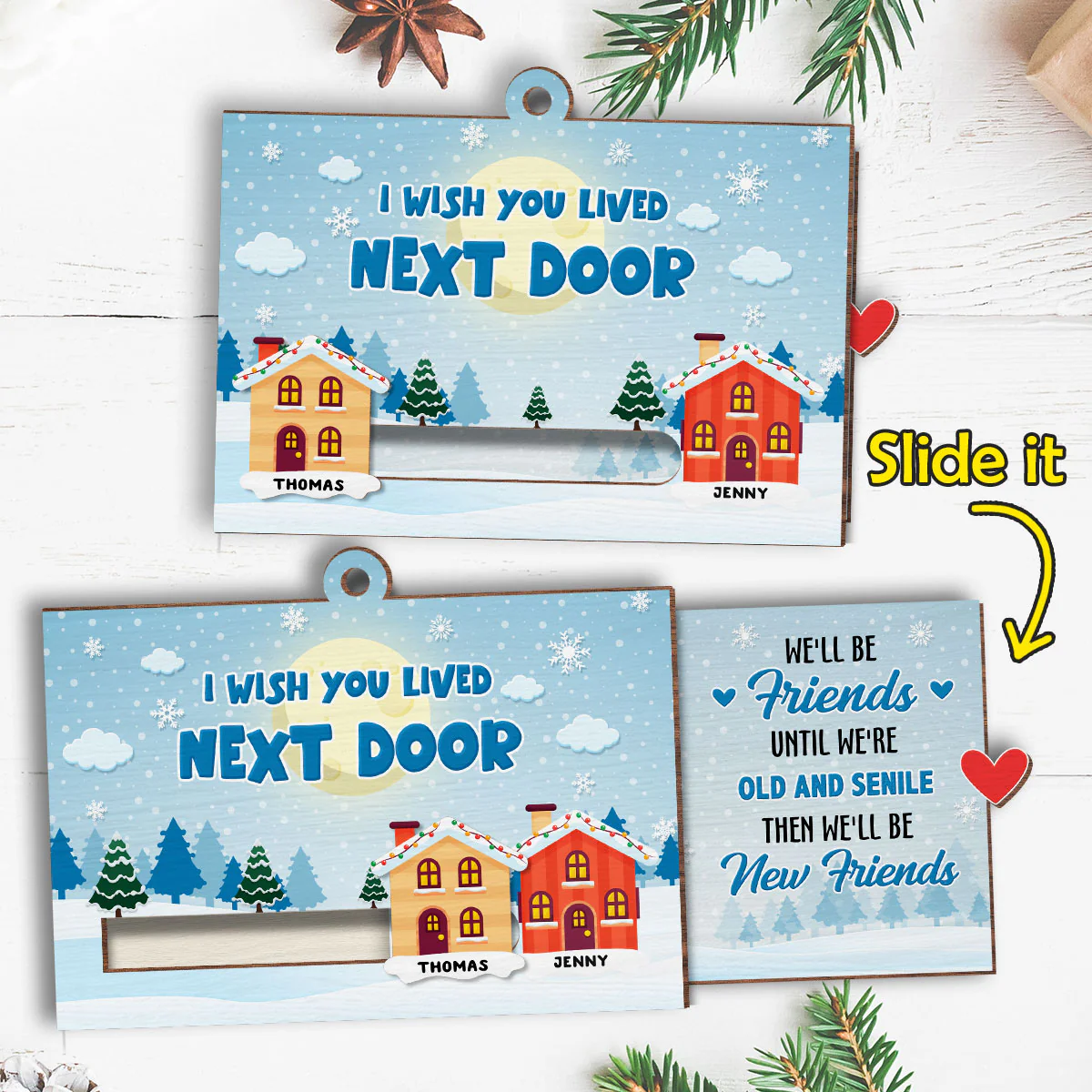 I Wish You Lived Next Door - Personalized Custom Slide Ornament - Image 5