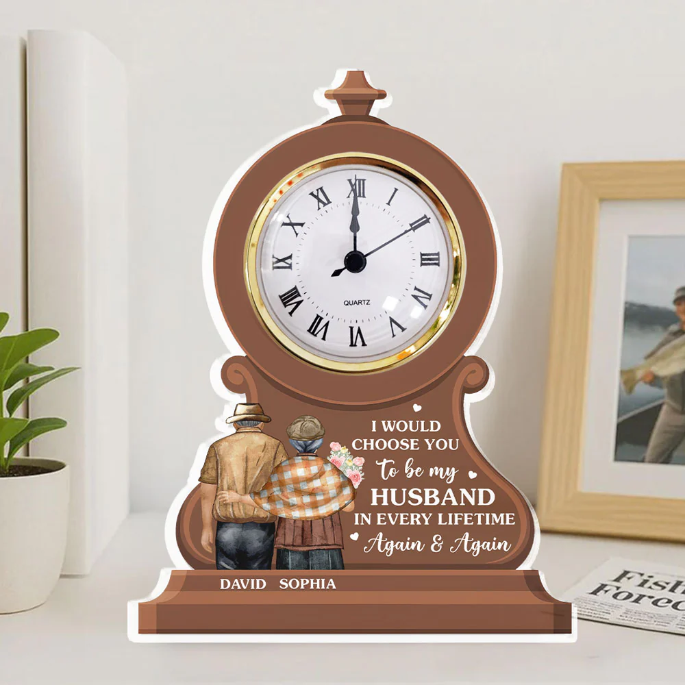 I Would Choose You In Every Lifetime - Personalized Custom Acrylic Desk Clock Plaque