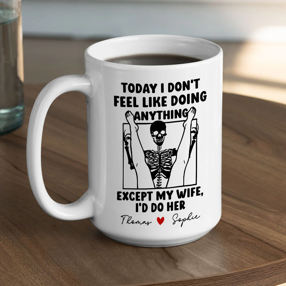 I Would Do Her - Personalized Custom Coffee Mug - Image 4