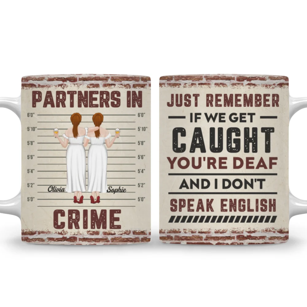 If We Get Caught Bestie - Personalized Custom Coffee Mug - Image 6