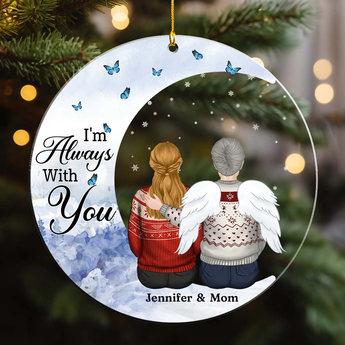 I'm Always With You - Personalized Custom Acrylic Ornament - Image 4