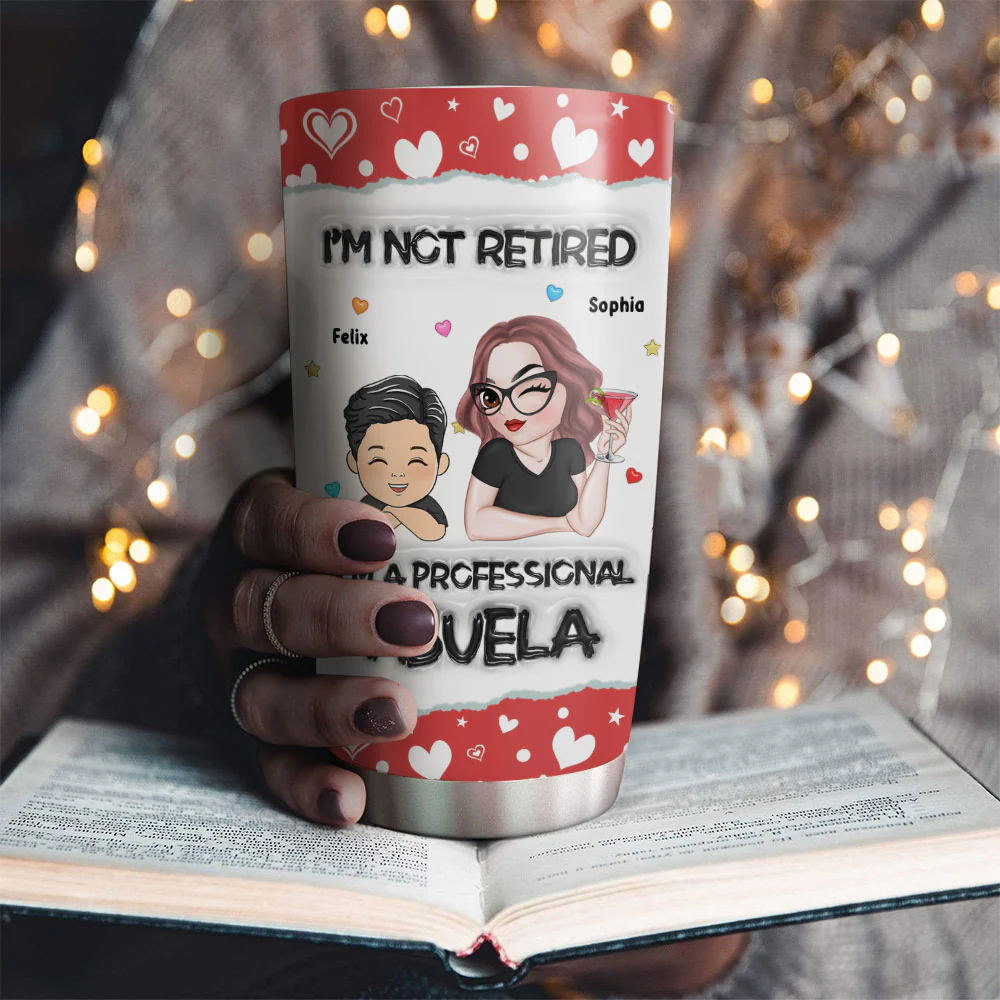 Im Not Retired - Personalized Custom 3D Inflated Effect Tumbler - Image 2