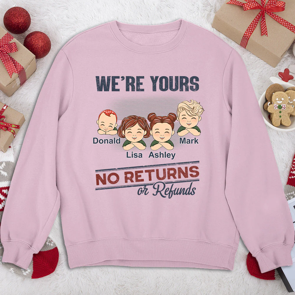 Im Yours No Returns Or Refunds - Personalized Custom Shirt - Image 4