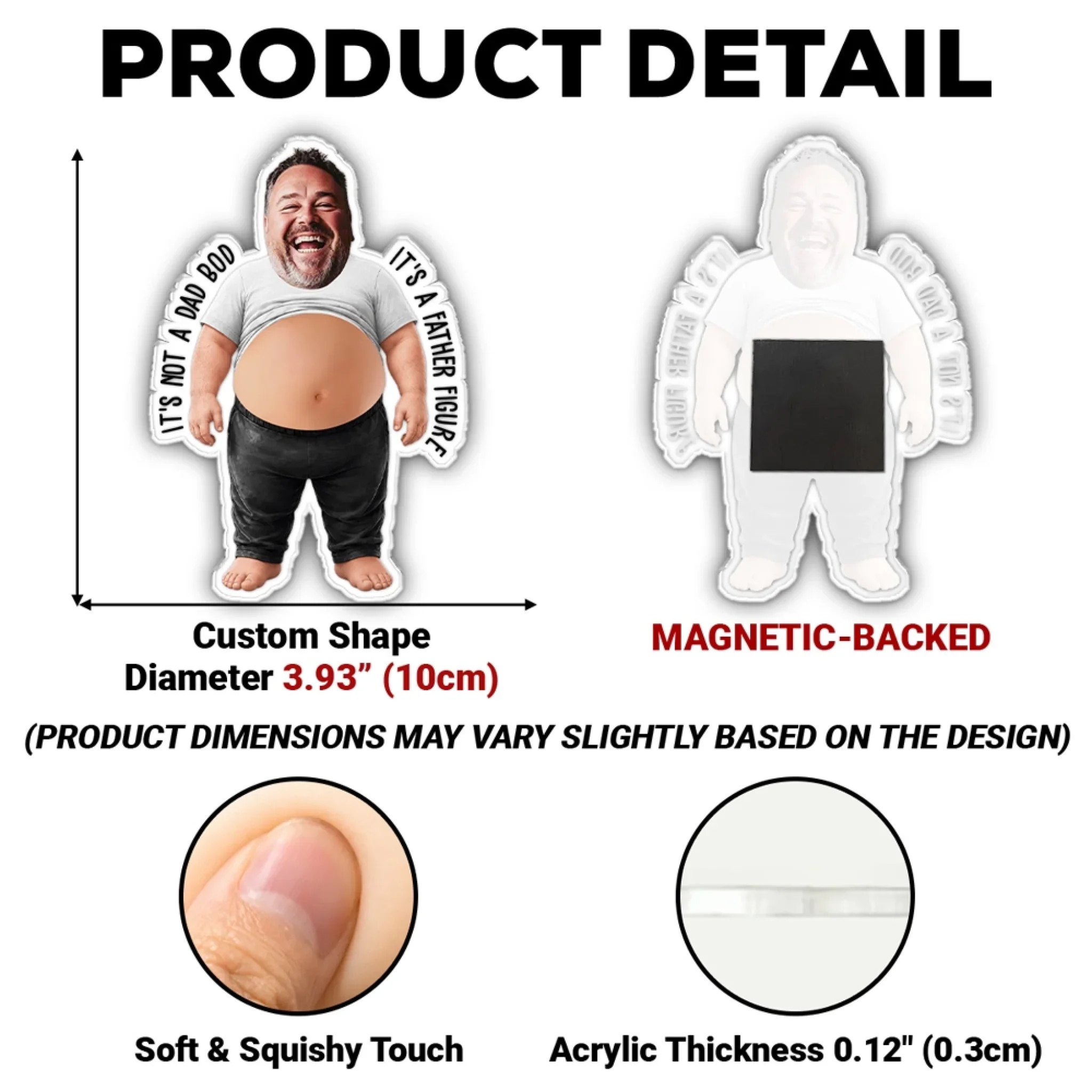 It Is Not A Dad Bod - Personalized Custom Squishy Acrylic Fridge Magnet - Image 7