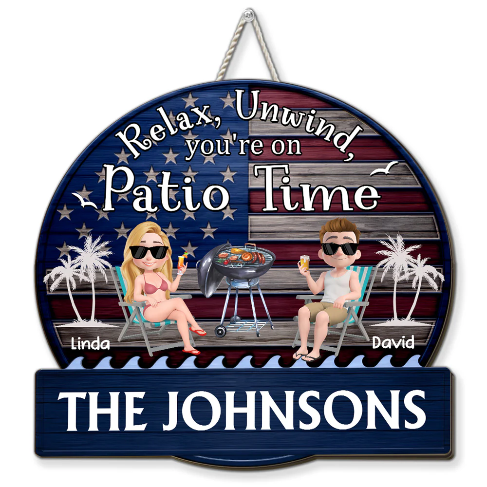 It Is Patio Time America - Personalized Custom Wood Sign