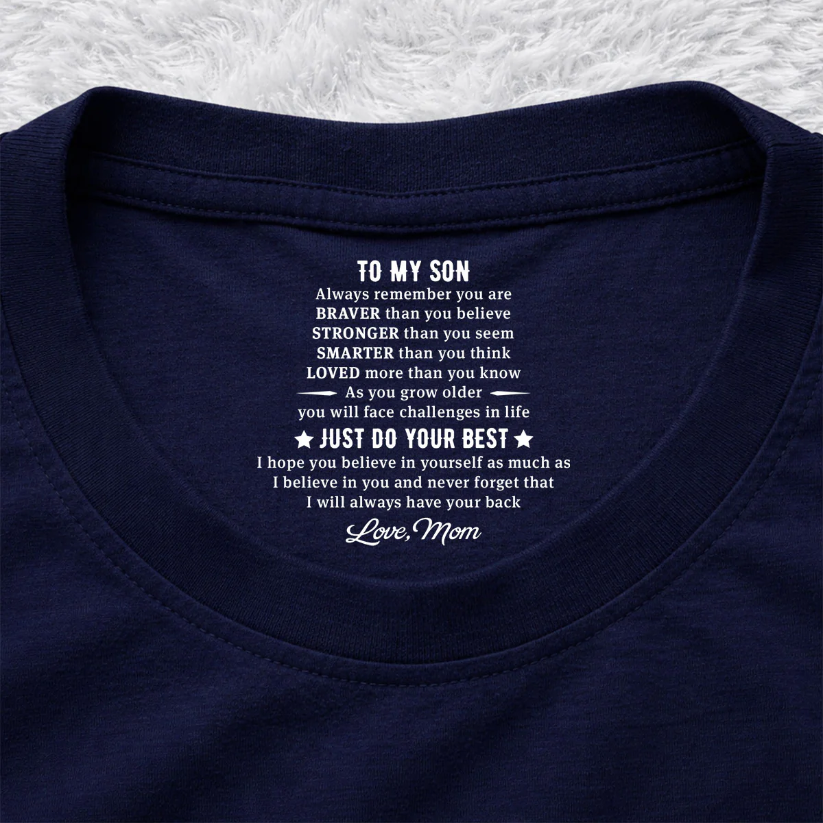 Just Do Your Best - Personalized Custom Inside Neck Print T-Shirt