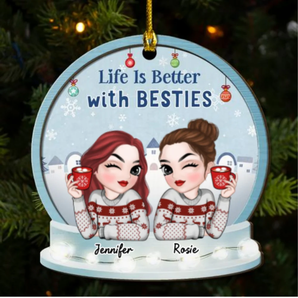 Life Is Better With Besties - Personalized Custom 2-Layered Wood Ornament - Image 6