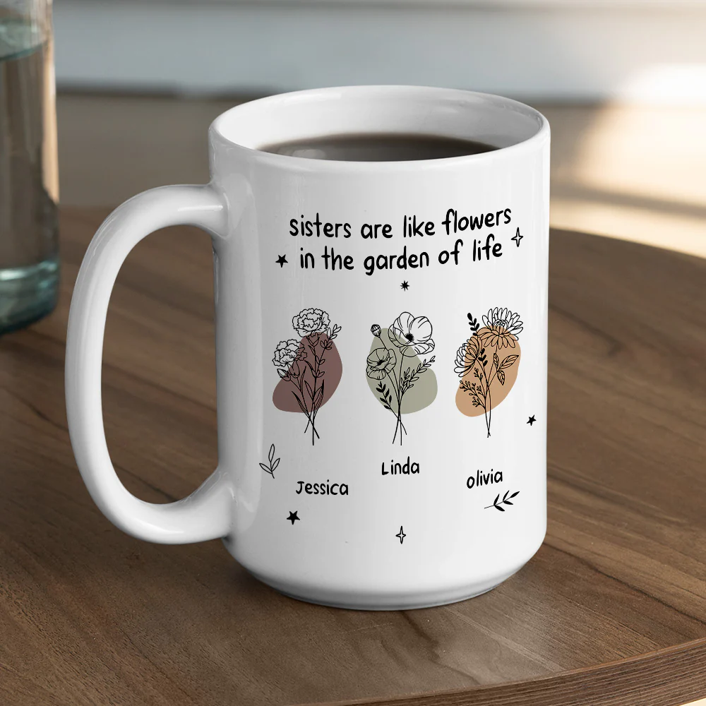 Like A Flower In The Garden Of Life - Personalized Custom Coffee Mug - Image 5
